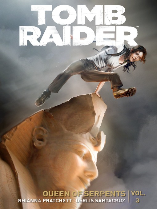 Title details for Tomb Raider (2014), Volume 3 by Rhianna Pratchett - Available